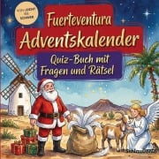 Cover-Bild zum Titel 'Fuerteventura-Adventskalender: Quiz-Buch mit Fragen und Rätsel' von 'Schlauvento Interactive'