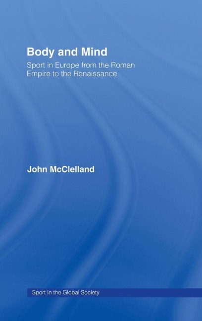 Body and Mind - John McClelland