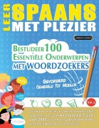 Cover-Bild zum Titel 'LEER SPAANS MET PLEZIER - GEVORDERD' von 'Linguas Classics'