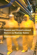 Cover-Bild zum Titel 'Human and Organizational Factors in Nuclear Safety' von 'Gregory Rolina'