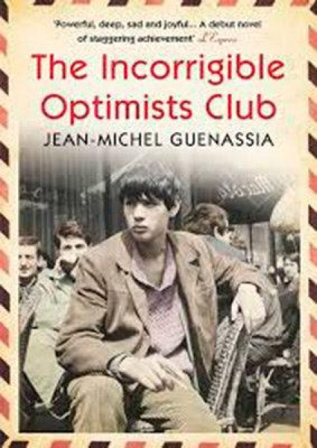 INCORRIGIBLE OPTIMISTS CLUB - Jean-Michel Guenassia