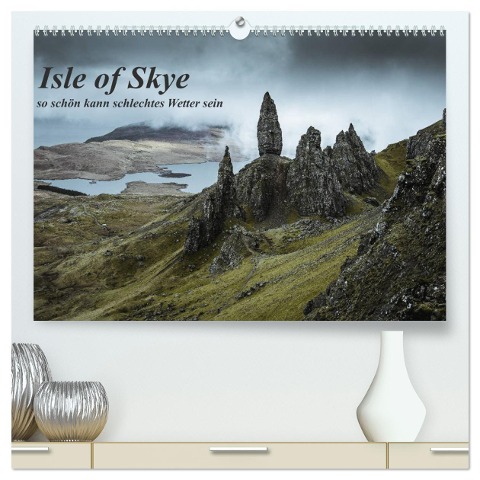 Isle of Skye - so schön kann schlechtes Wetter sein (hochwertiger Premium Wandkalender 2024 DIN A2 quer), Kunstdruck in Hochglanz - Fabian Zocher