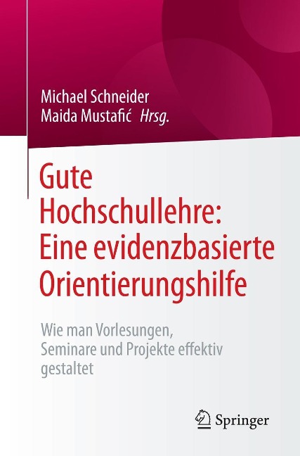 Gute Hochschullehre: Eine evidenzbasierte Orientierungshilfe - 
