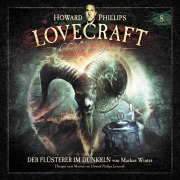 Cover-Bild zum Titel 'Der Flüsterer im Dunkeln' von 'H. P. Lovecraft, Markus Winter'