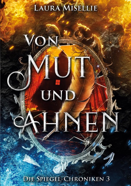 Von Mut und Ahnen - Laura Misellie