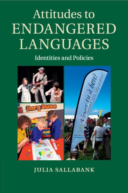 Attitudes to Endangered Languages - Julia Sallabank