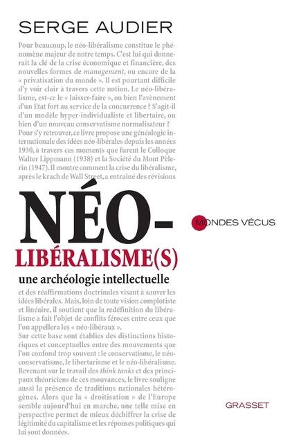 Néolibéralisme(s) - Serge Audier