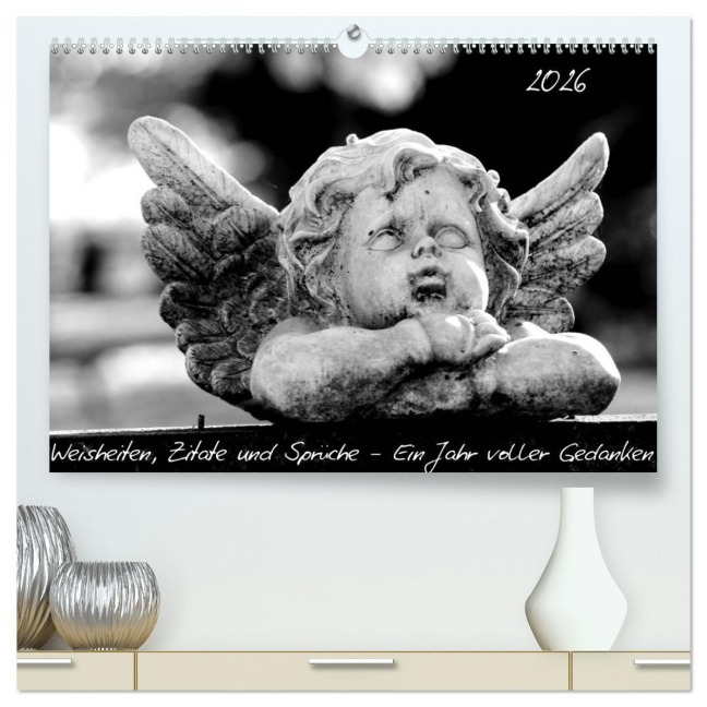 Weisheiten, Zitate und Sprüche - Ein Jahr voller Gedanken 2026 AT Version (hochwertiger Premium Wandkalender 2026 DIN A2 quer), Kunstdruck in Hochglanz - Peter Hebgen