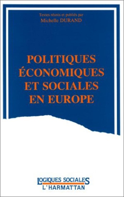 Politiques économiques et sociales en Europe - Durand
