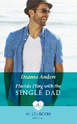Cover-Bild zum Titel 'Florida Fling With The Single Dad' von 'Deanne Anders'
