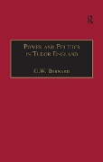 Cover-Bild zum Titel 'Power and Politics in Tudor England' von 'G. W. Bernard'
