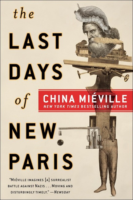 The Last Days of New Paris - China Miéville