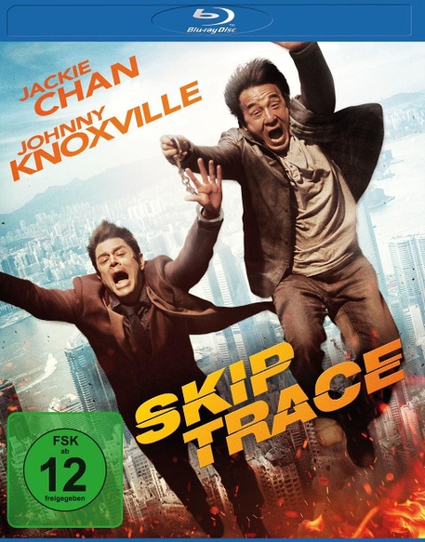 Skiptrace - Auf der Jagd nach Matador - Jay Longino, Bendavid Grabinski, Wen-Chia Chang, Kwong Wing Chan