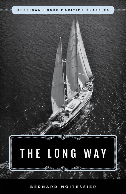 Long Way - Bernard Moitessier