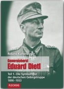 Generaloberst Eduard Dietl 01 - Roland Kaltenegger