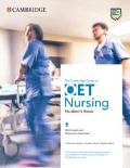 The Cambridge Guide to Oet Nursing Student's Book with Audio and Resources Download - Catherine Leyshon, Gurleen Khaira, Virginia Allum
