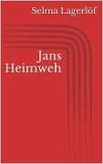 Cover-Bild zum Titel 'Jans Heimweh' von 'Selma Lagerlöf'