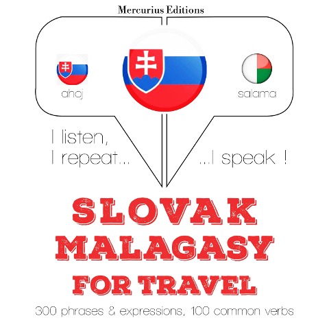 Slovenský - Malagasy: Na cestovanie - Jm Gardner