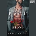 Cover-Bild zum Titel 'Blood Red Rose' von 'Fawn Bailey'