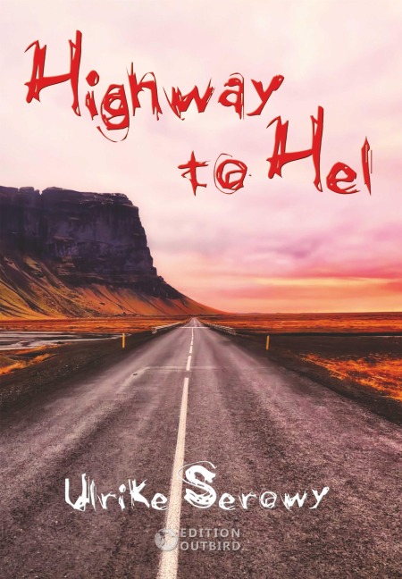Highway to Hel - Ulrike Serowy
