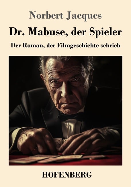 Dr. Mabuse, der Spieler - Norbert Jacques