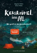 Cover-Bild zum Titel 'Kekskrümel im All. Wie groß ist die Unendlichkeit?' von 'Heino Falcke, Dagmar Falcke'