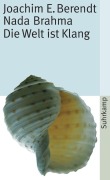 Cover-Bild zum Titel 'Nada Brahma' von 'Joachim-Ernst Berendt'