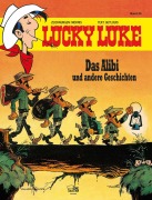 Cover-Bild zum Titel 'Lucky Luke 55 - Das Alibi' von 'Claude Guylouis'