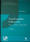 Cover-Bild zum Titel 'NotarFormulare Erbbaurecht' von 'Harald Wilsch'