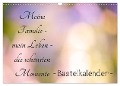 Meine Familie - mein Leben - die schönsten Momente - Bastelkalender (Wandkalender 2025 DIN A3 quer), CALVENDO Monatskalender - Tanja Riedel