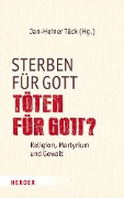 Cover-Bild zum Titel 'Sterben für Gott - Töten für Gott?' von ''