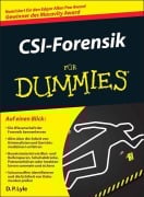 Cover-Bild zum Titel 'CSI-Forensik für Dummies' von 'Douglas P. Lyle'