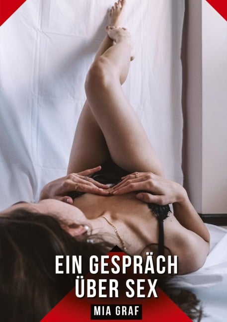 Ein Gespräch über Sex - Mia Graf