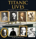 Cover-Bild zum Titel 'Titanic Lives' von 'Rob Rondeau'