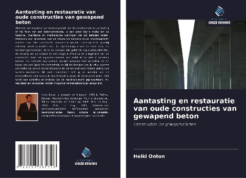Aantasting en restauratie van oude constructies van gewapend beton - Heiki Onton