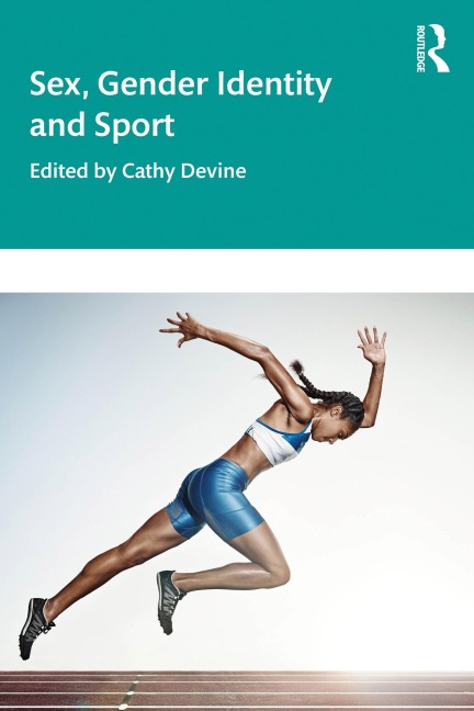 Sex, Gender Identity and Sport - 