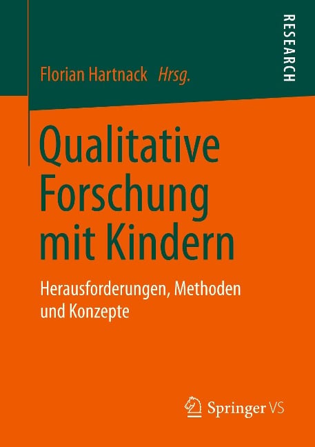 Qualitative Forschung mit Kindern - 