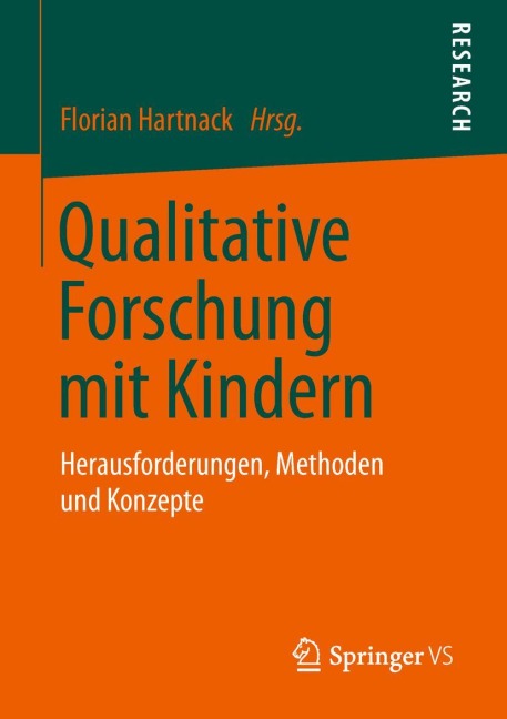 Qualitative Forschung mit Kindern - 