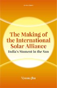 Cover-Bild zum Titel 'The Making of the International Solar Alliance' von 'Vyoma Jha'