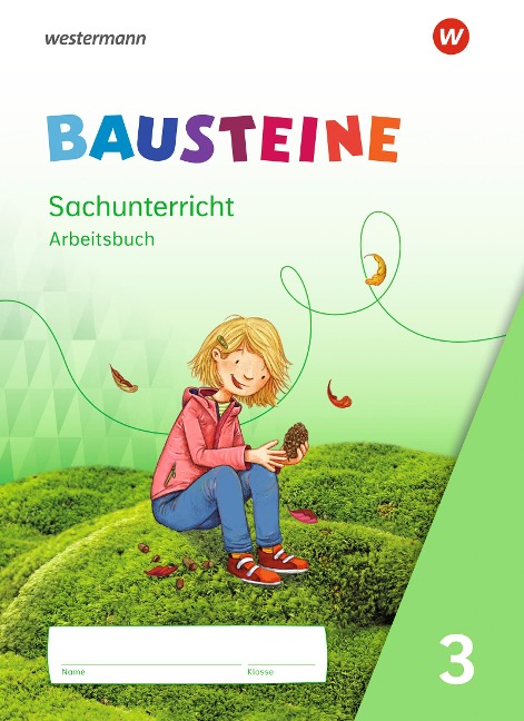 BAUSTEINE Sachunterricht 3. Arbeitsbuch - 