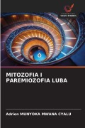 Cover-Bild zum Titel 'MITOZOFIA I PAREMIOZOFIA LUBA' von 'Adrien Munyoka Mwana Cyalu'