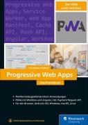 Cover-Bild zum Titel 'Progressive Web Apps' von 'Christian Liebel'
