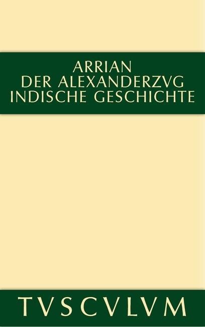 Der Alexanderzug - Arrian