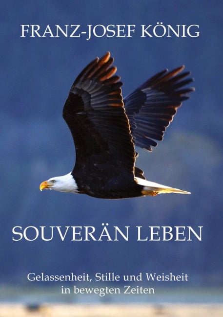 Souverän leben - Fjk König