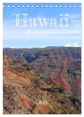 Hawaii - Reiseplaner (Tischkalender 2024 DIN A5 hoch), CALVENDO Monatskalender - Denise Graupner