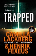 Cover-Bild zum Titel 'Trapped' von 'Camilla Läckberg, Henrik Fexeus'