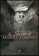 Cover-Bild zum Titel 'La Lucca di Mario Tobino' von ''