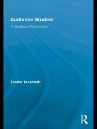 Audience Studies - Toshie Takahashi