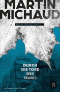 Cover-Bild zum Titel 'Durch die Tore des Todes' von 'Martin Michaud'