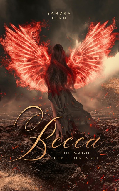 Becca - Die Magie der Feuerengel - Sandra Kern